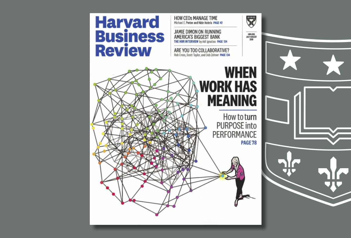 Harvard Business Review: When Work Has Meaning