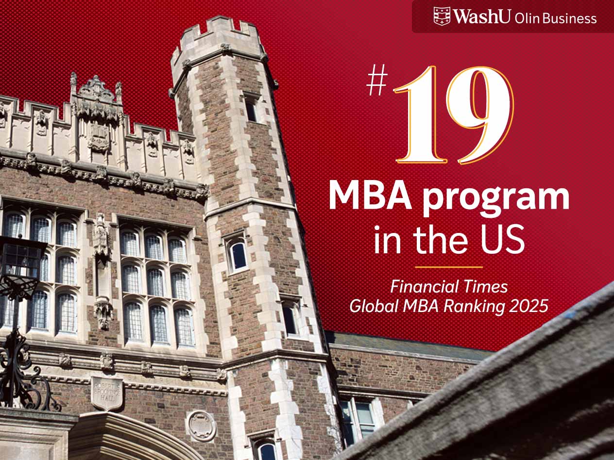 WashU Olin climbs into Financial Times’ MBA top 20