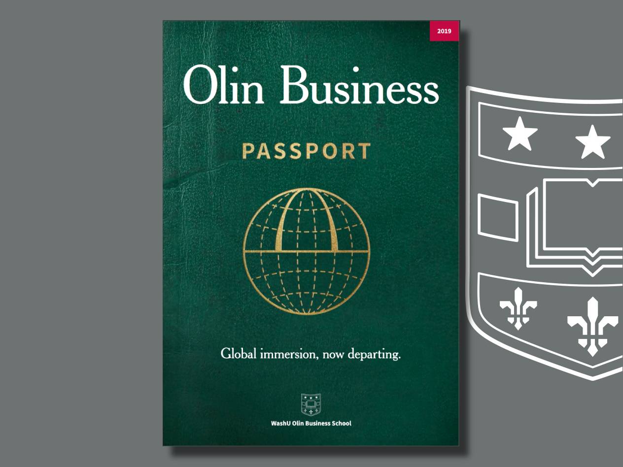 Cover of the 2019 edition of "Olin Business" magazine, with the underline: Global Immersion, Now Departing.