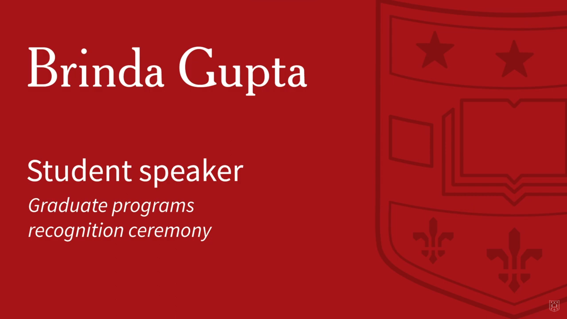 Brinda Gupta, Student Speaker