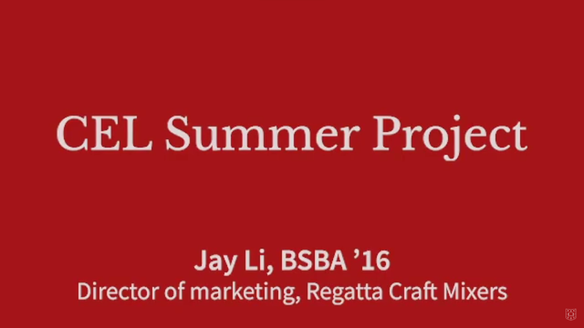 CEL Summer Project: Jay Li, BSBA '16