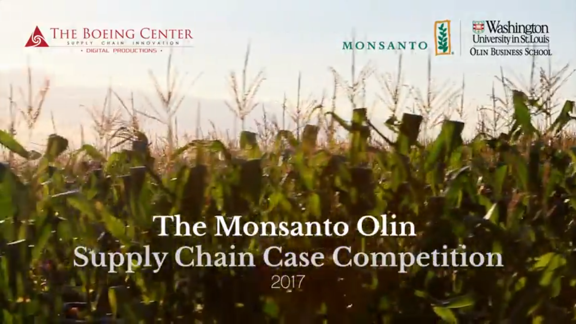 The Monsanto Olin Supply Chain Case Competition