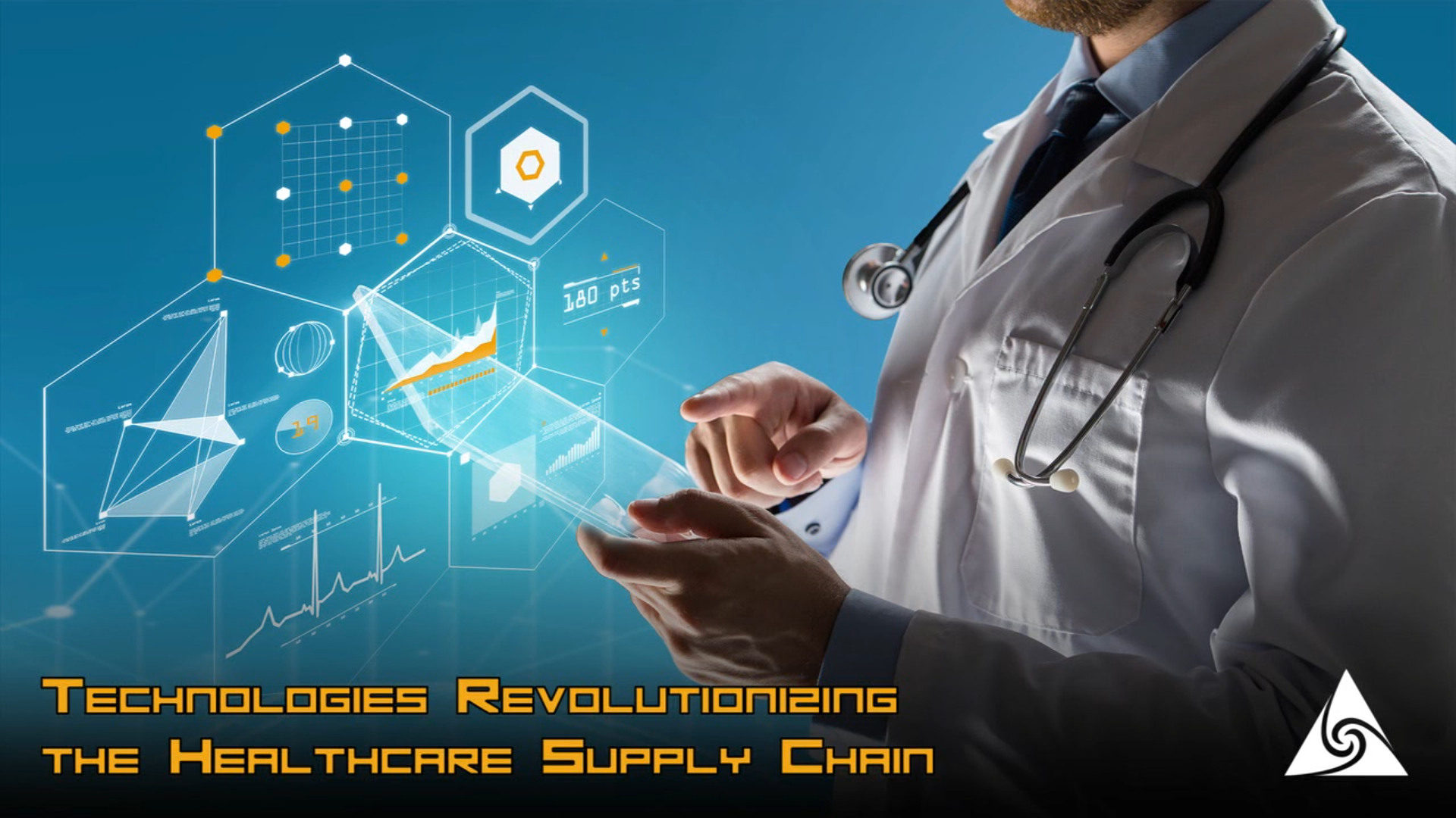 Technologies Revolutionizing the Healthcare Supply Chain