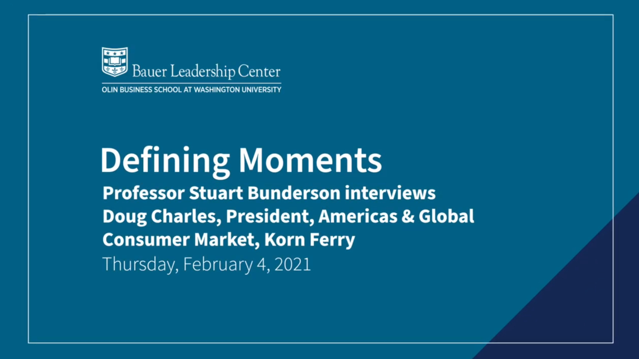Defining Moments: Doug Charles, President, Americas and Global Consumer Leader at Korn Ferry